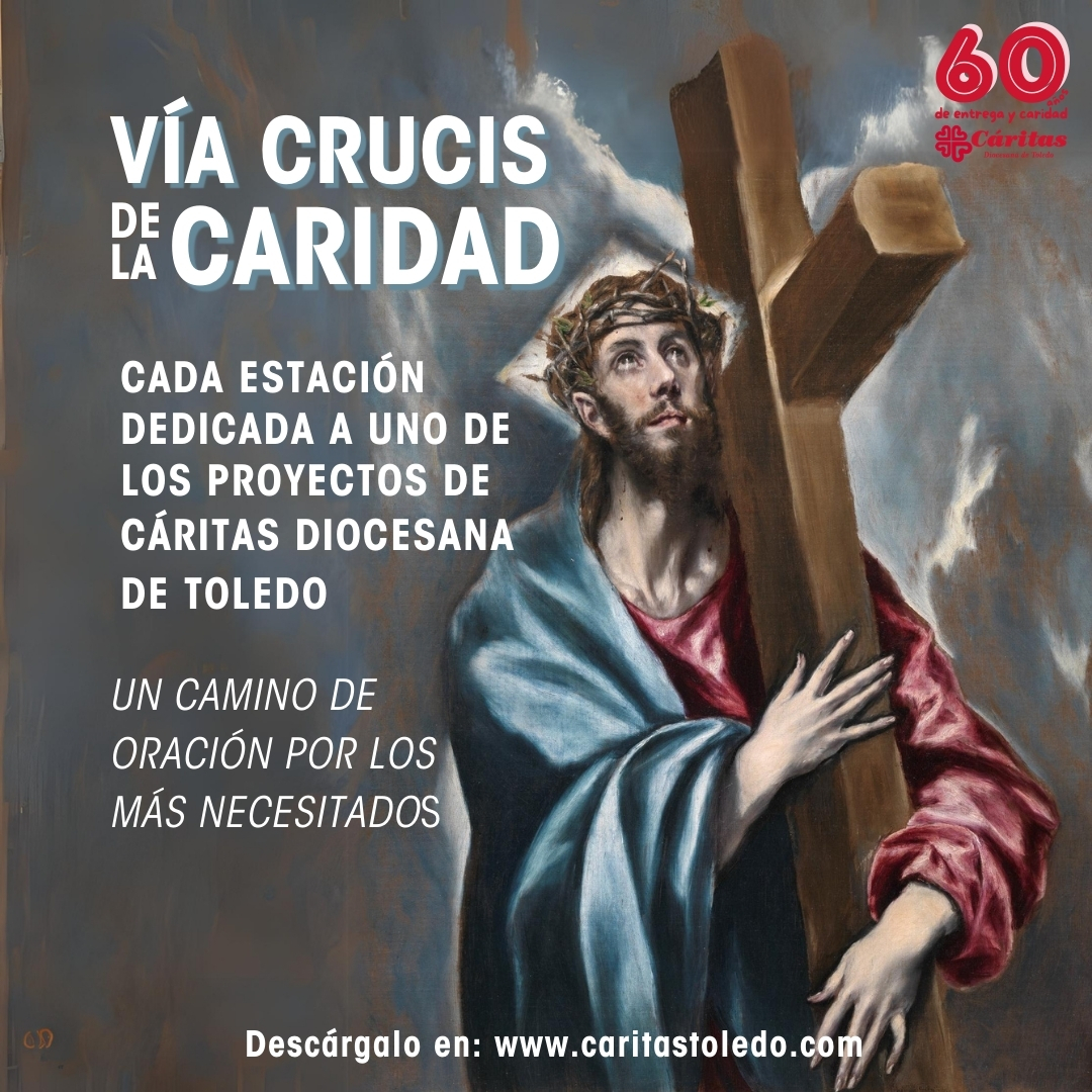 Chi Porta La Croce Via Crucis 2024 Vía Crucis de la Caridad 2024 - Cáritas Diocesana de Toledo